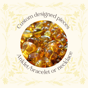 Custom Designed Amber Pieces